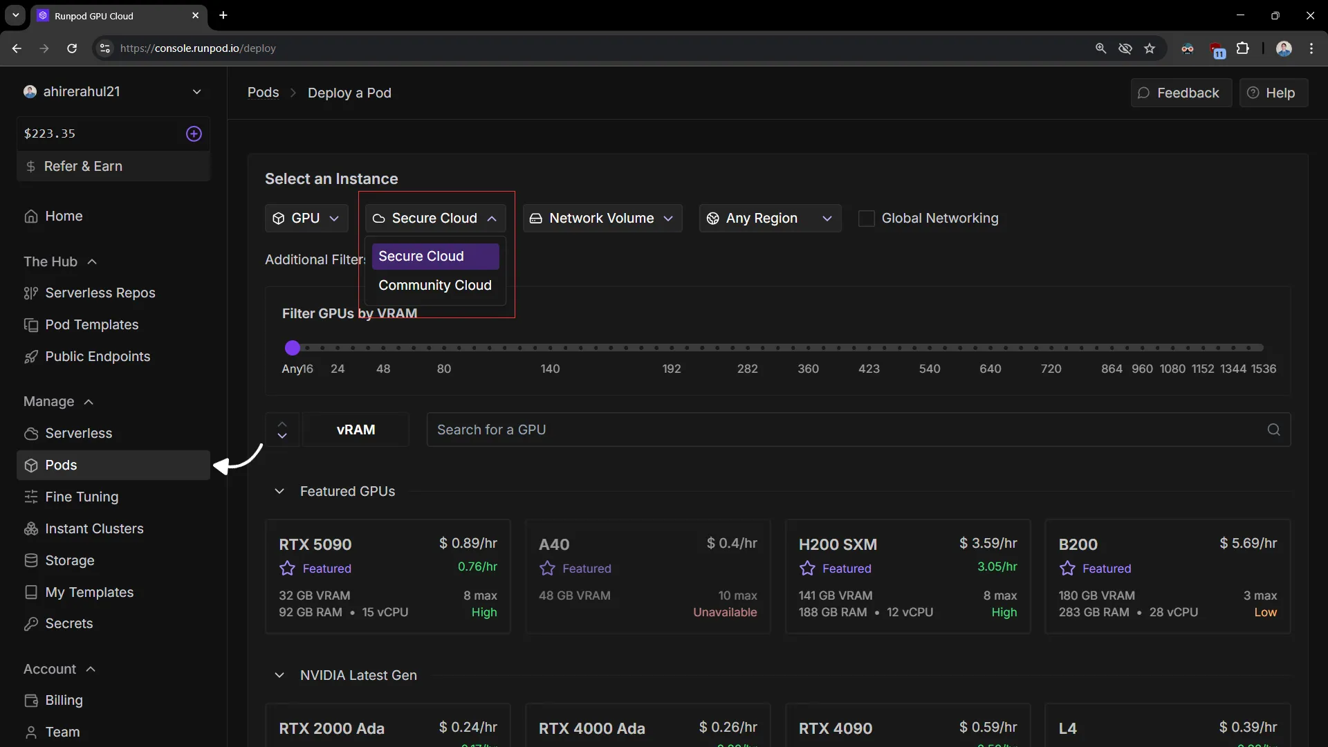 Selecting pods in Secure Cloud and Community Cloud